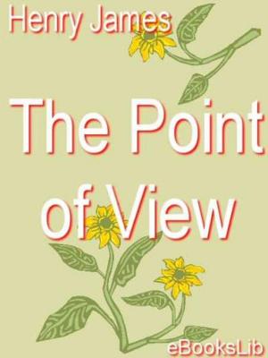 Cover of the book The Point of View by Jean Racine