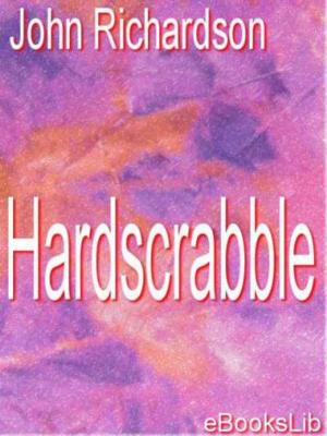 Cover of the book Hardscrabble by Howard R. Garis