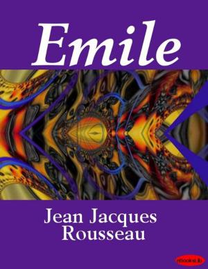 Cover of the book Emile by Miguel de Cervantes