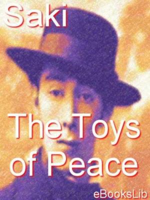 bigCover of the book The Toys of Peace by 
