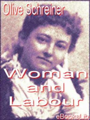 Cover of the book Woman and Labour by Eugène-Melchior de Vogüé