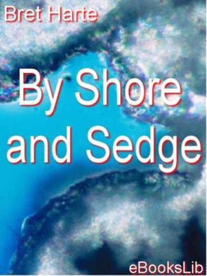Cover of the book By Shore and Sedge by Norman Douglas