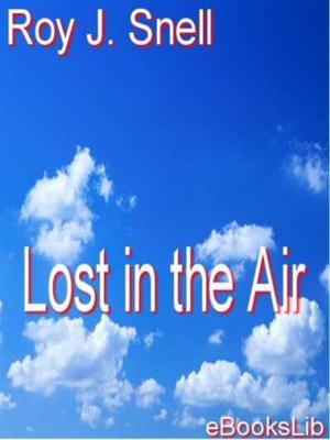 Cover of the book Lost in the Air by Arthur Conan Doyle