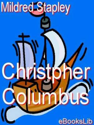 Cover of the book Christpher Columbus by Alexandre Père Dumas