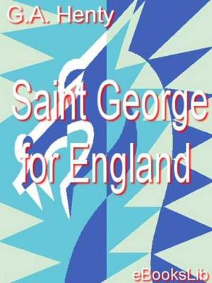 Cover of the book Saint George for England by H.L. Havell