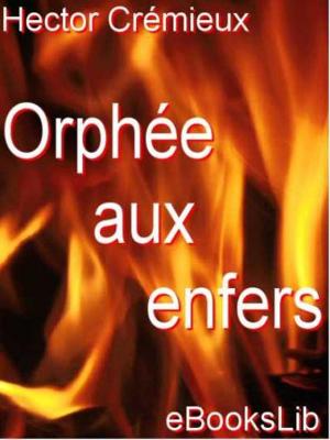 Cover of the book Orphée aux enfers by Emile Zola