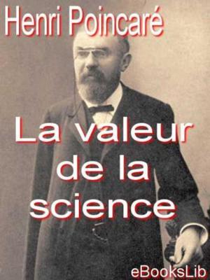 Cover of the book La valeur de la science by Algernon Charles Swinburne