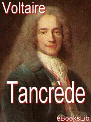 Cover of the book Tancrède by W E Monroe