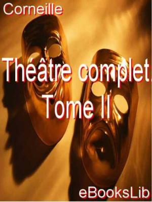 Cover of Théâtre complet. Tome II