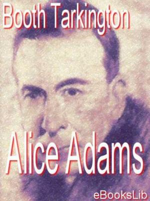 Cover of the book Alice Adams by Edgar Allan Poe
