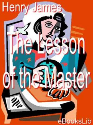 Cover of the book The Lesson of the Master by Rémy de Gourmont