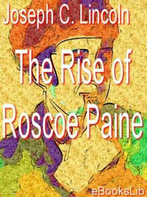 Book cover of The Rise of Roscoe Paine