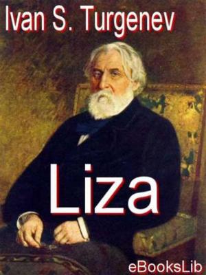 Cover of the book Liza, or A Nest of Nobles by Rabindranath Tagore
