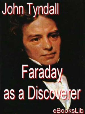 Cover of the book Faraday as a Discoverer by E.K. Benson