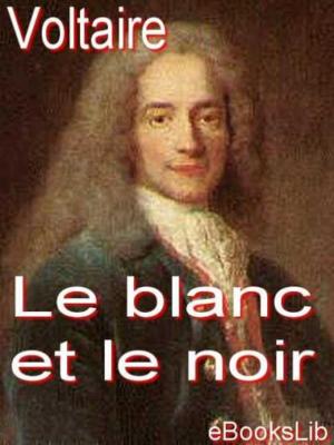 Cover of Le blanc et le noir