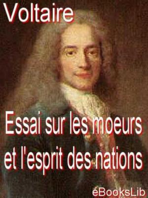 Book cover of Essai sur les moeurs et l'esprit des nations