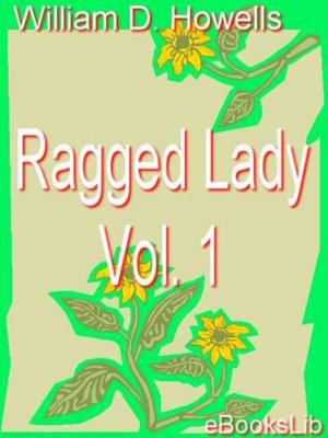 Cover of the book Ragged Lady Vol. 1 by Emile Zola