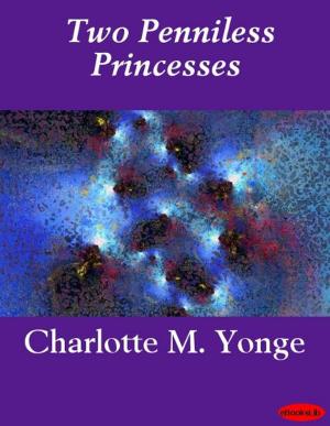 bigCover of the book Two Penniless Princesses by 