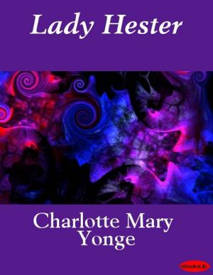 Cover of the book Lady Hester by Laure Conan