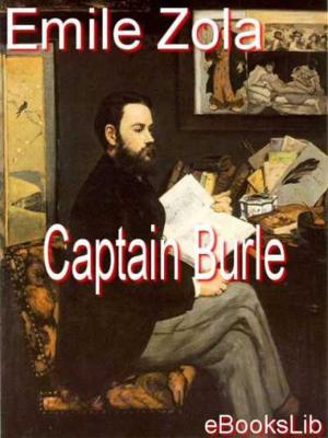 Cover of the book Captain Burle by Marguerite de Navarre