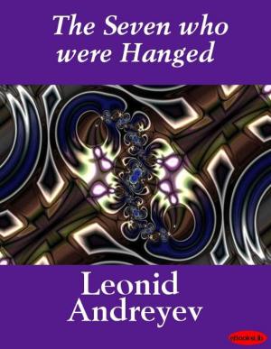 Cover of the book The Seven who were Hanged by John Tyndall