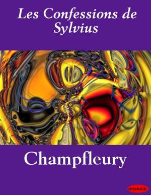 Cover of the book Les Confessions de Sylvius by E.P. Roe