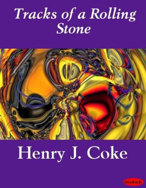 Cover of the book Tracks of a Rolling Stone by Henry James
