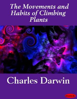 Book cover of The Movements and Habits of Climbing Plants