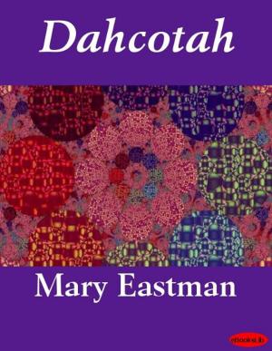 Cover of the book Dahcotah by Louise Muhlbach