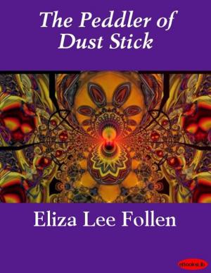 Cover of the book The Peddler of Dust Stick by Mark Twain