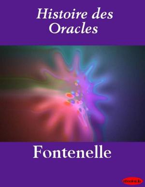 Cover of the book Histoire des Oracles by Ashish Dalela