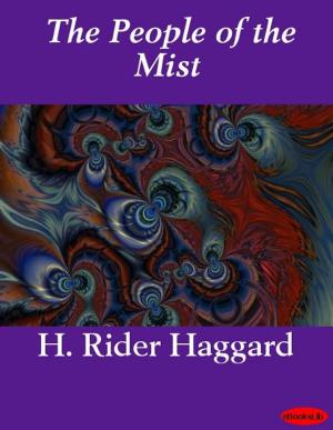 Cover of the book The People of the Mist by C M Wieland
