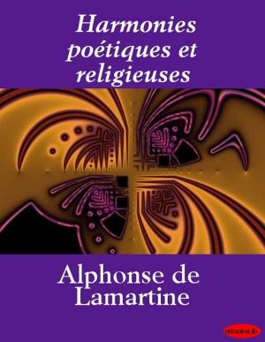 Cover of the book Harmonies poétiques et religieuses by K.J. Jerome
