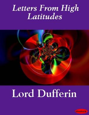Cover of the book Letters From High Latitudes by Nicolas Machiavel