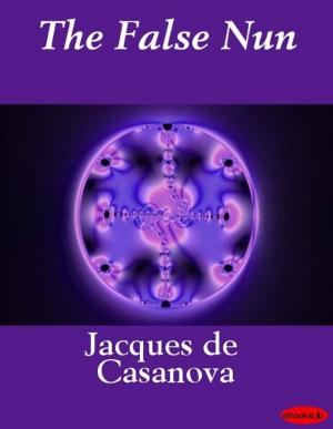 Cover of the book The False Nun by Alexandre Père Dumas