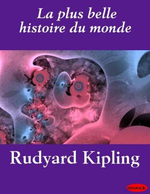 Cover of the book La plus belle histoire du monde by Honoré de Balzac