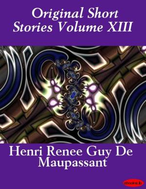 Cover of the book Original Short Stories Volume XIII by Joseph Conrad
