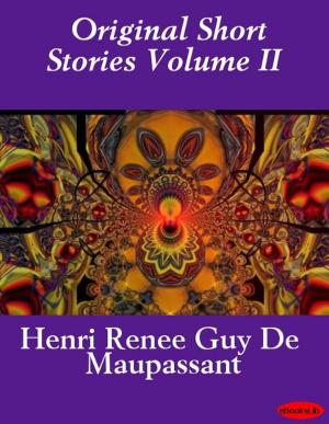 Cover of the book Original Short Stories Volume II by Benjamin Disraeli
