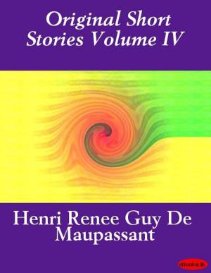 Cover of the book Original Short Stories Volume IV by Rafael Sabatini