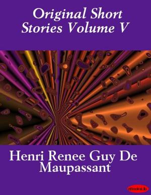 Cover of the book Original Short Stories Volume V by August Strindberg
