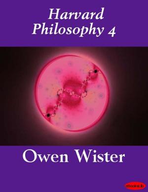 Cover of the book Harvard Philosophy 4 by William Le Queux