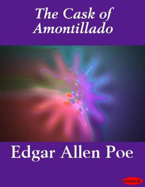 Cover of the book The Cask of Amontillado by eBooksLib