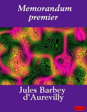 Cover of the book Memorandum premier by Jean Moréas