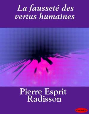 Cover of the book La fausseté des vertus humaines by Algernon Charles Swinburne