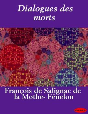 Cover of the book Dialogues des morts by Jacques De Casanova