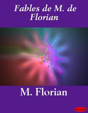 Cover of the book Fables de M. de Florian by Maturin Murray Ballou