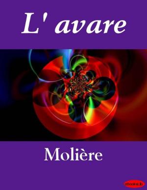 Cover of the book L' avare by Jacques de Casanova