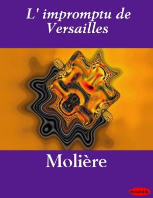 bigCover of the book L' impromptu de Versailles by 