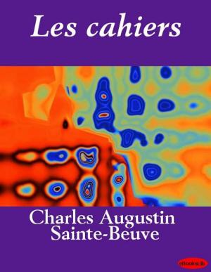 Cover of the book Les cahiers by Alfred de Musset