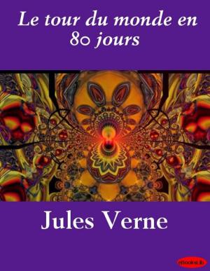 Cover of the book Le tour du monde en 80 jours by Edith Wharton